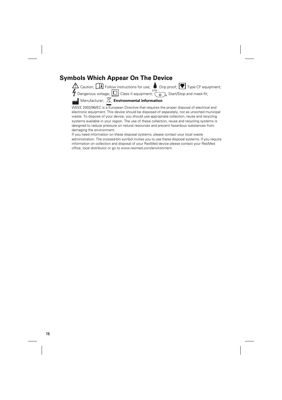 Symbols which appear on the device | ResMed Positive Airway Pressure Device VPAP IV User Manual | Page 19 / 23