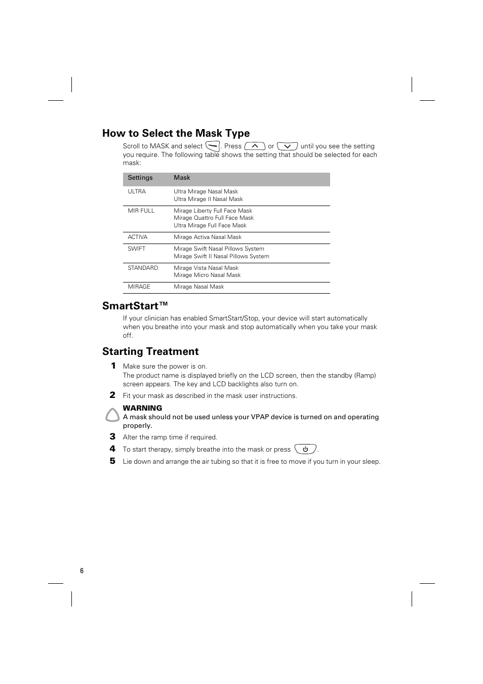 How to select the mask type, Smartstart, Starting treatment | ResMed Positive Airway Pressure Device VPAP IV User Manual | Page 9 / 23