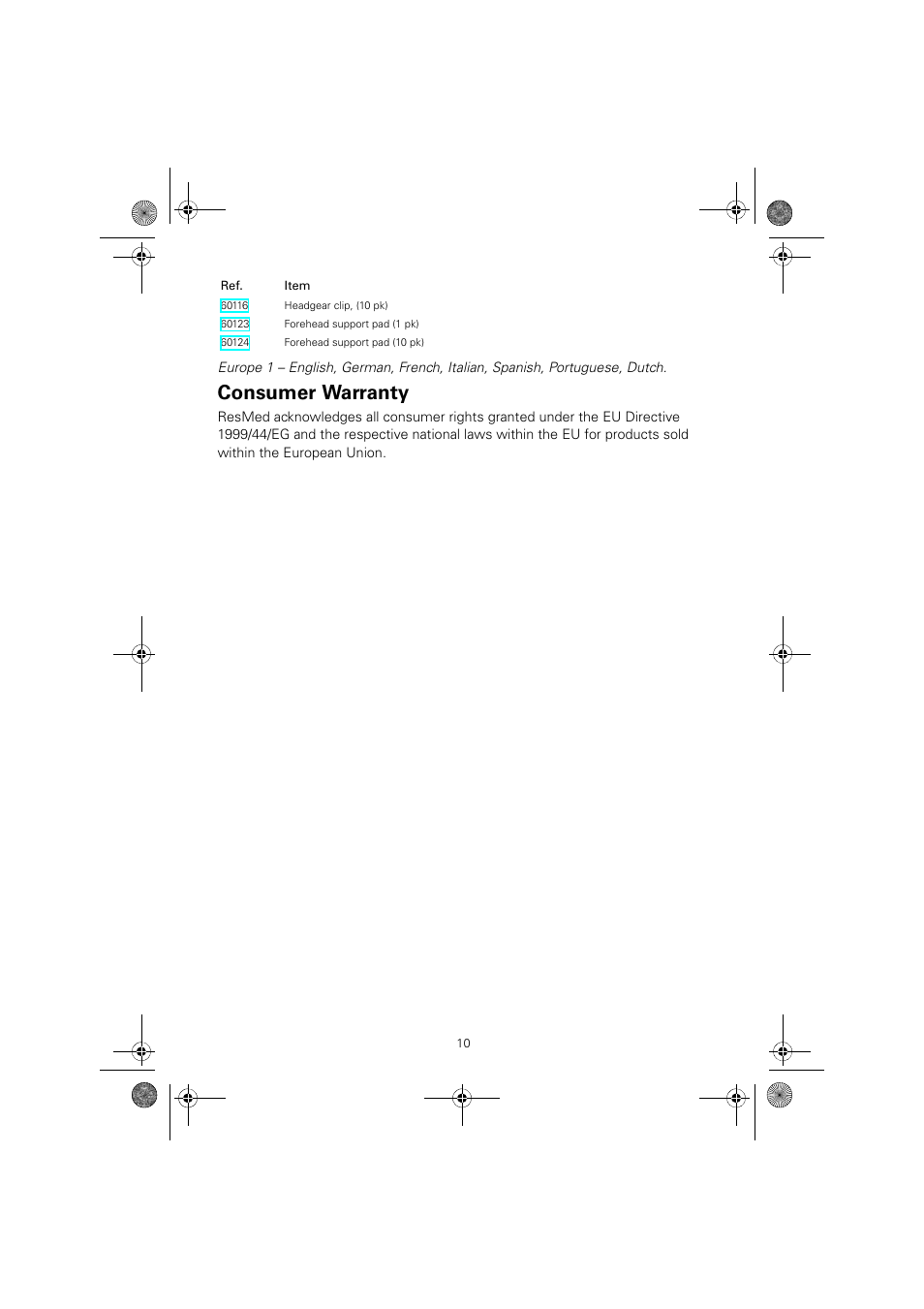 Consumer warranty | ResMed Full Face Mask Mirage Quattro User Manual | Page 14 / 14