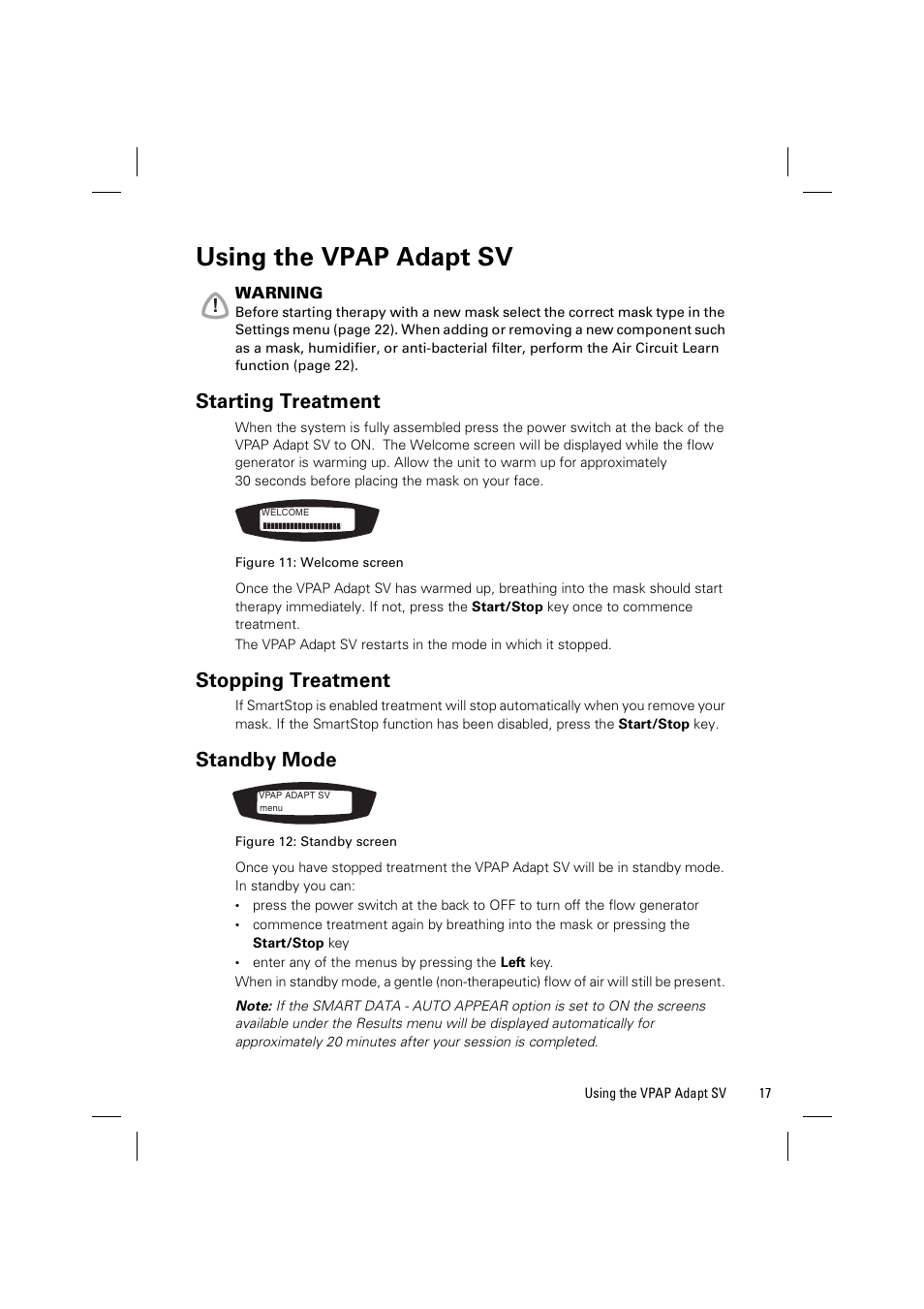 Using the vpap adapt sv, Starting treatment, Stopping treatment | Standby mode | ResMed VPAP Adapt SV System User Manual | Page 23 / 56