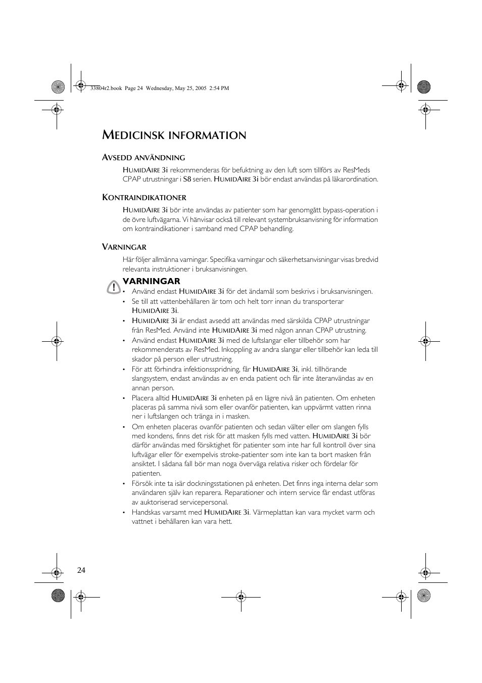 Edicinsk, Information | ResMed Humidifier User Manual | Page 29 / 109