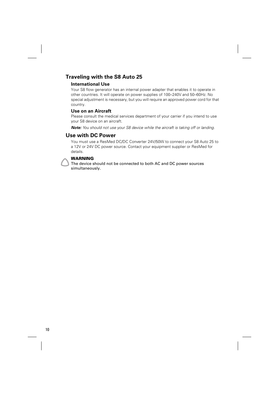 Traveling with the s8 auto 25, International use, Use on an aircraft | Use with dc power | ResMed Positive AirwAy Pressure Device S8 Auto 25 User Manual | Page 13 / 23
