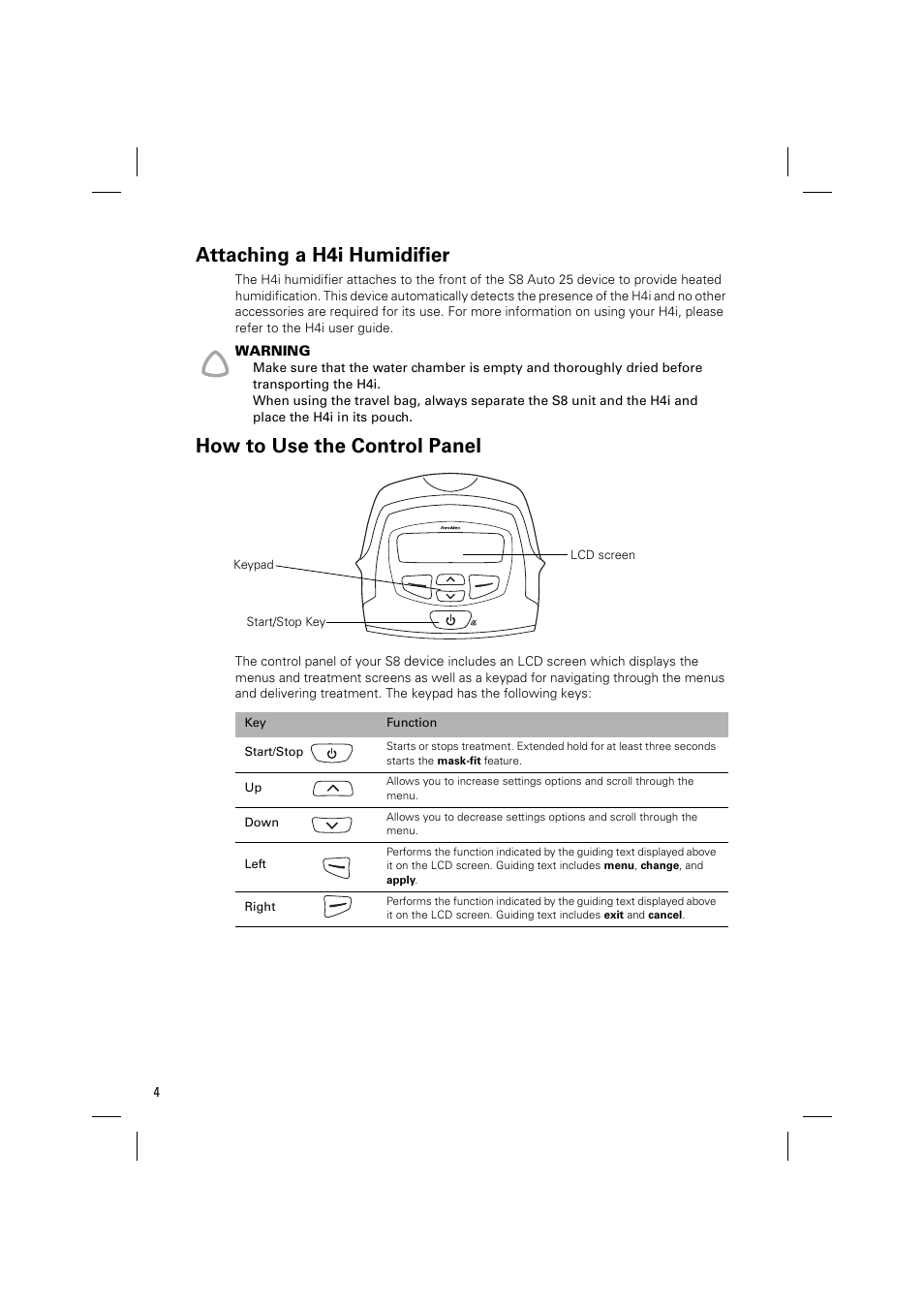 Attaching a h4i humidifier, How to use the control panel | ResMed Positive AirwAy Pressure Device S8 Auto 25 User Manual | Page 7 / 23