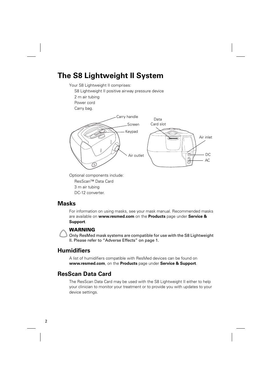 The s8 lightweight ii system, Masks, Humidifiers | Resscan data card | ResMed Positive Airway Pressure Device S8 User Manual | Page 4 / 20