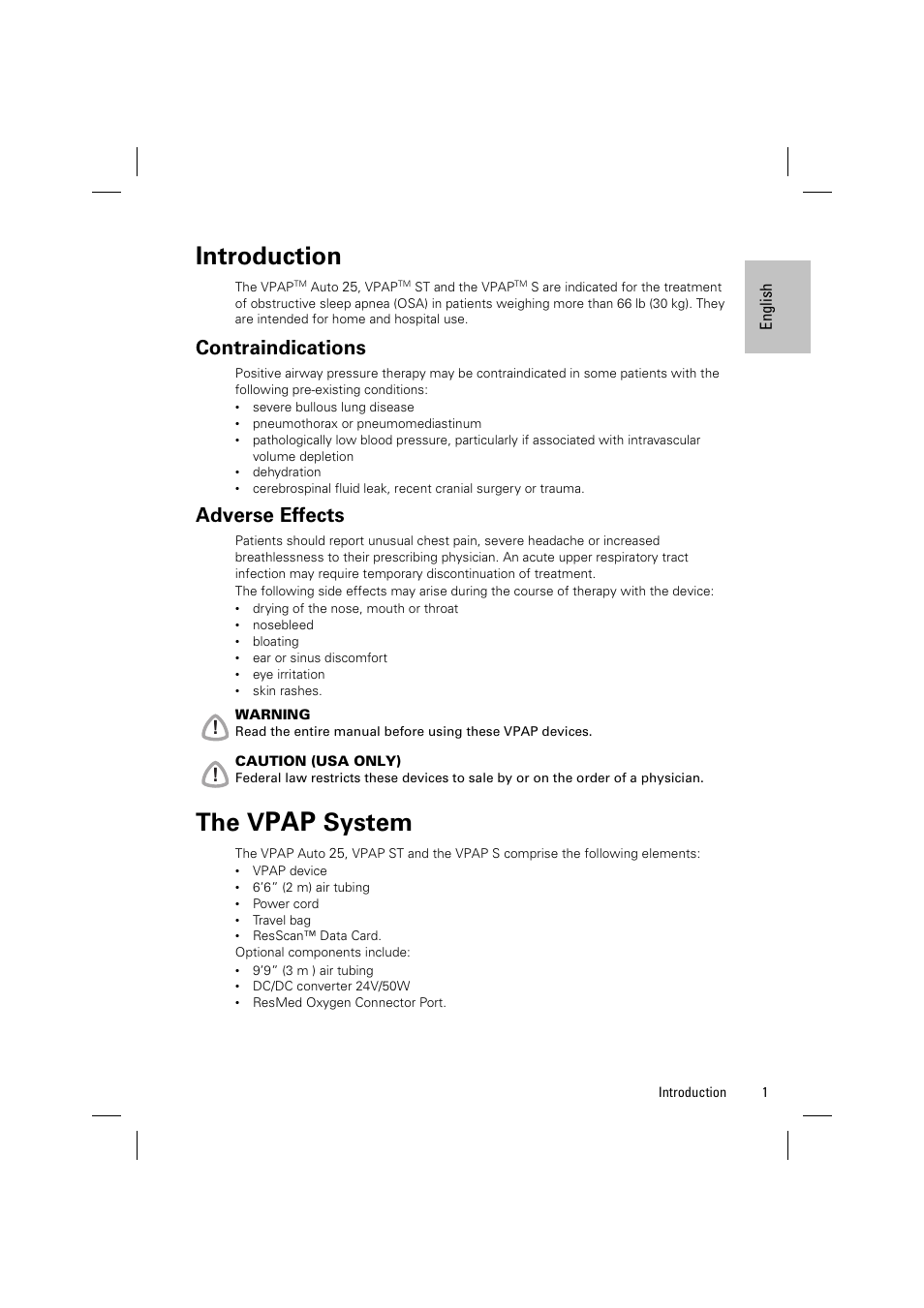 Introduction, Contraindications, Adverse effects | The vpap system, The v, System | ResMed VPAP AUTO 25 User Manual | Page 4 / 22