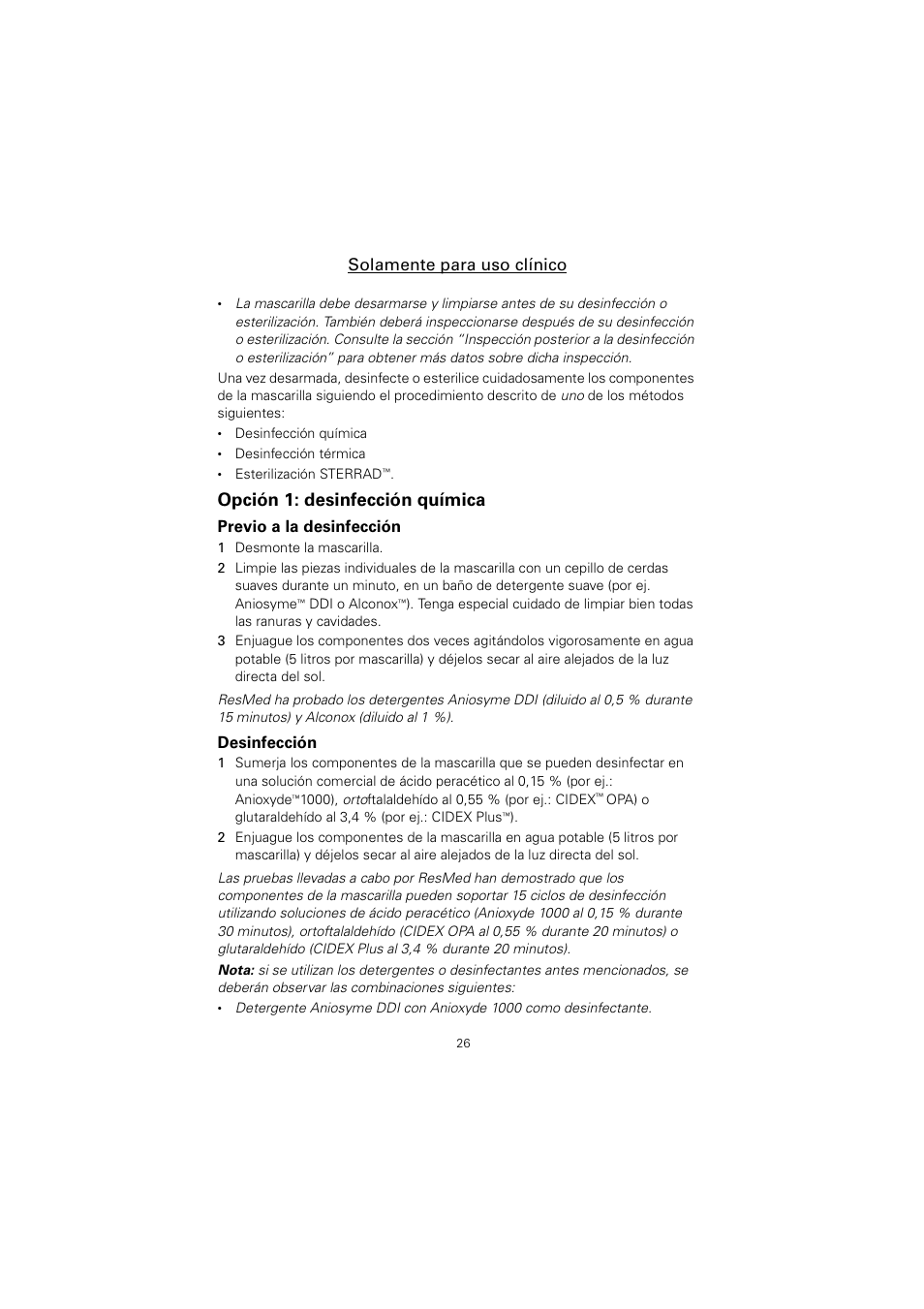 Opción 1: desinfección química, Solamente para uso clínico | ResMed Non-Vented Full Face Mask Mirage Series 2 User Manual | Page 27 / 44