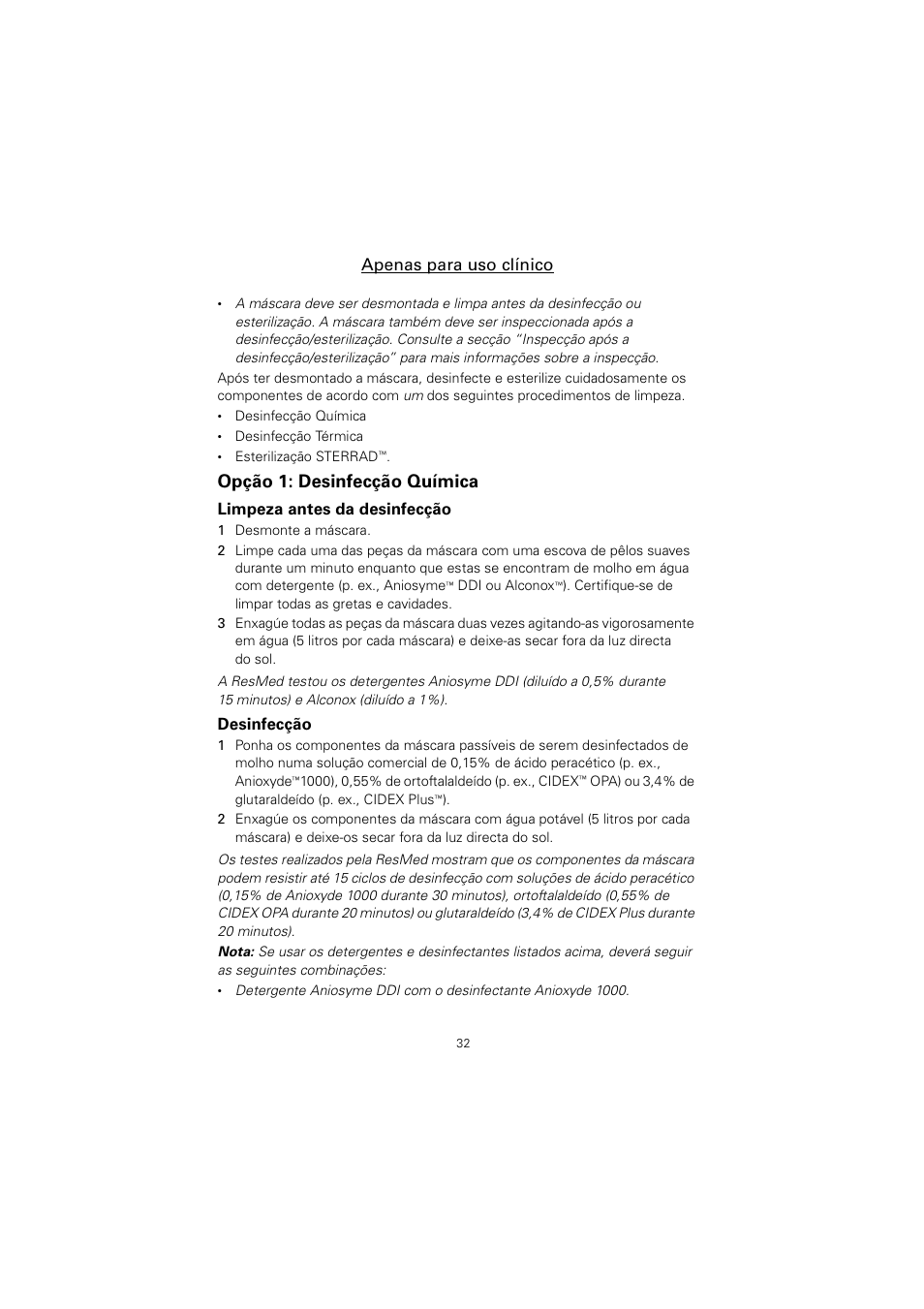 Opção 1: desinfecção química, Apenas para uso clínico | ResMed Non-Vented Full Face Mask Mirage Series 2 User Manual | Page 33 / 44