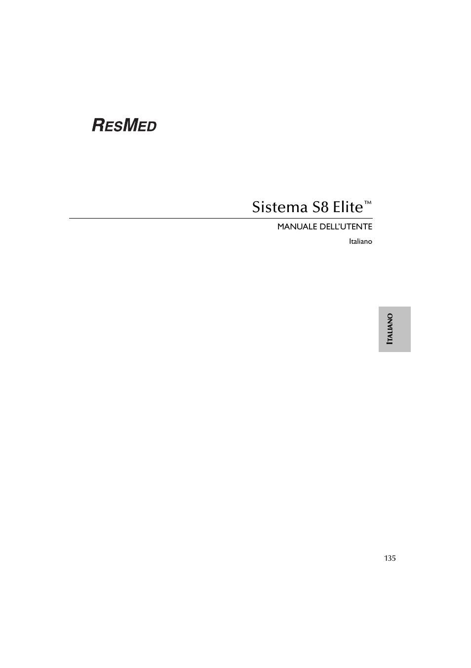 Sistema s8 elite | ResMed Flow Generator S8 Elite System User Manual | Page 139 / 314