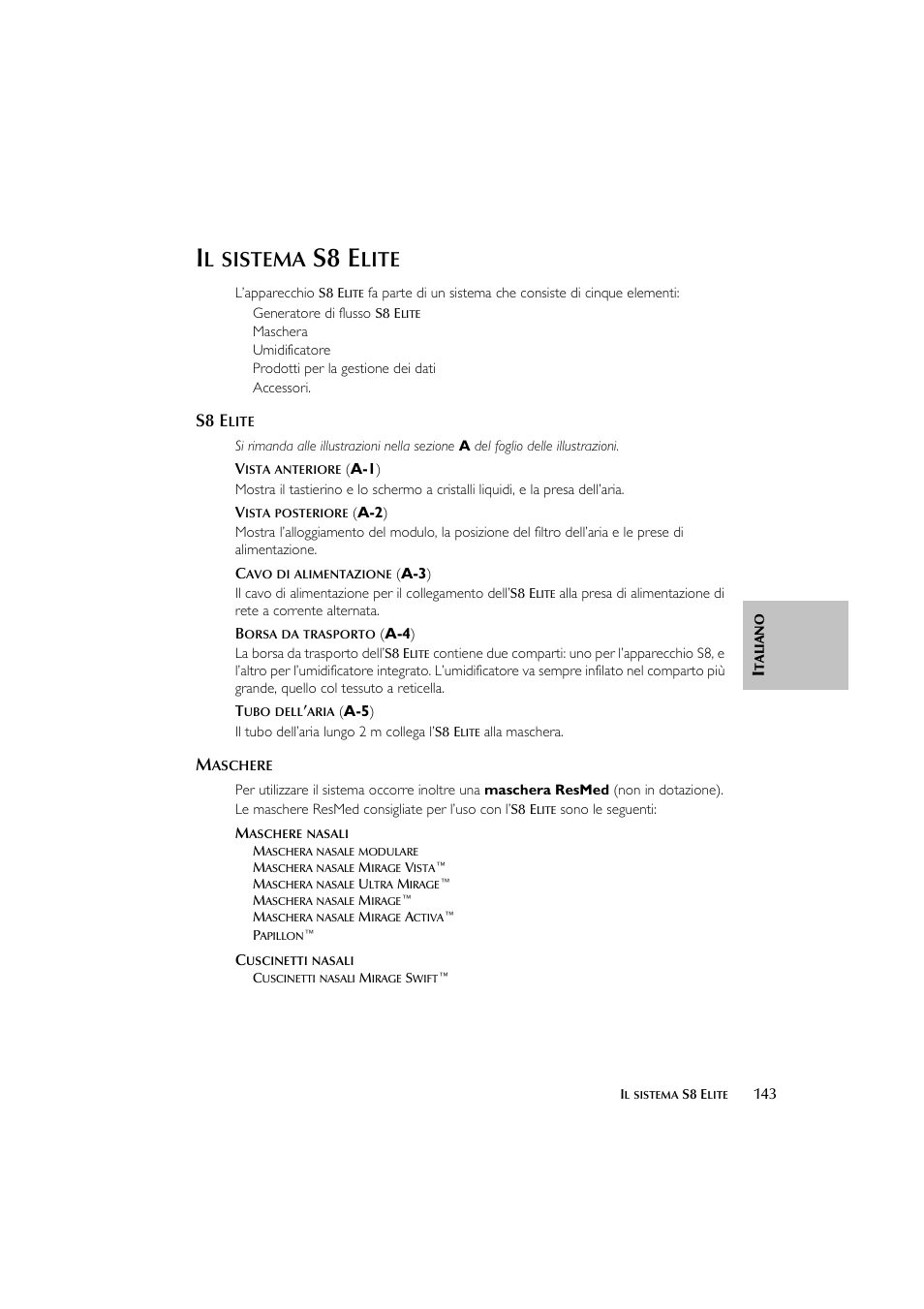 S8 e, Sistema, Lite | ResMed Flow Generator S8 Elite System User Manual | Page 147 / 314