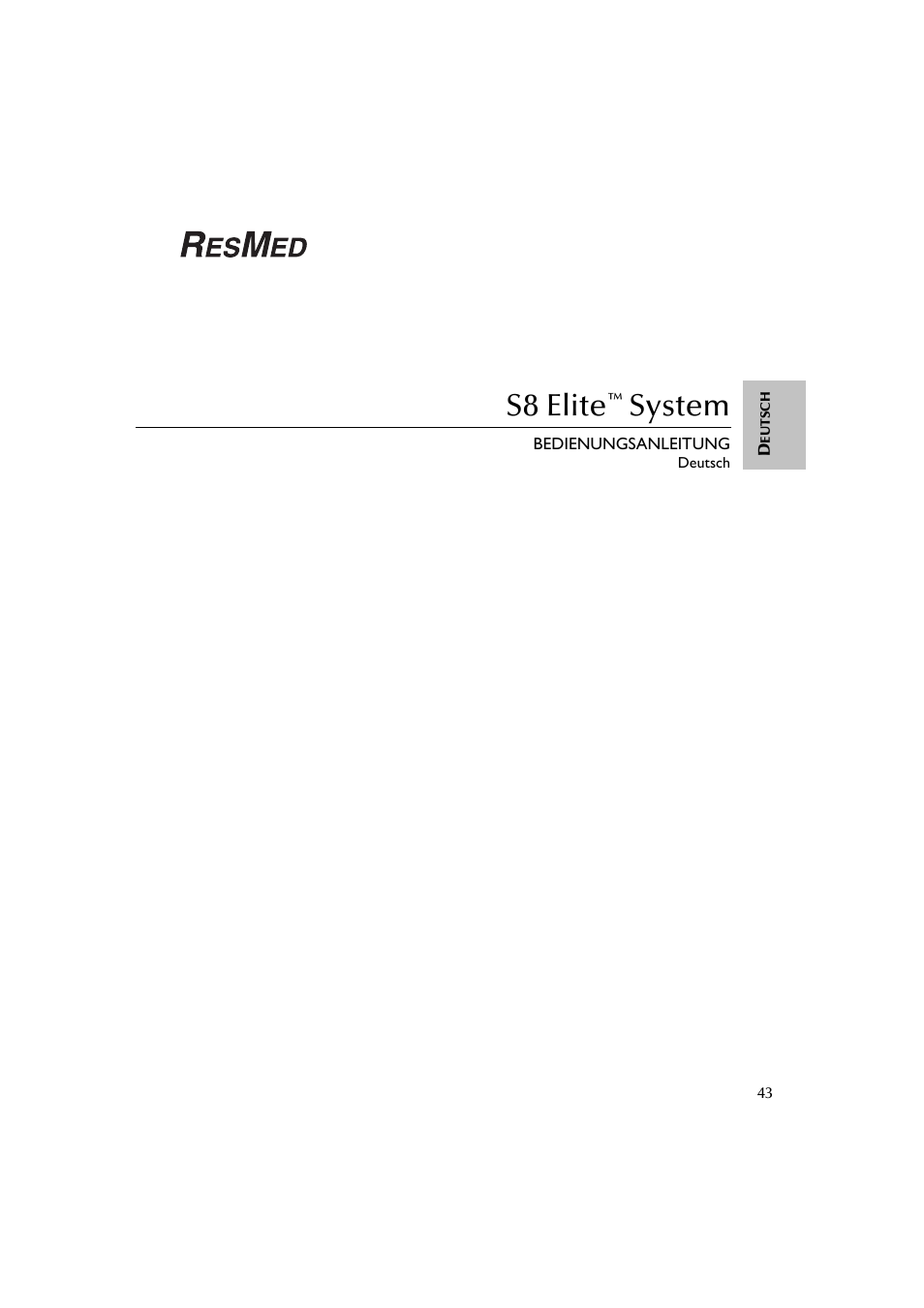 S8 elite, System | ResMed Flow Generator S8 Elite System User Manual | Page 47 / 314