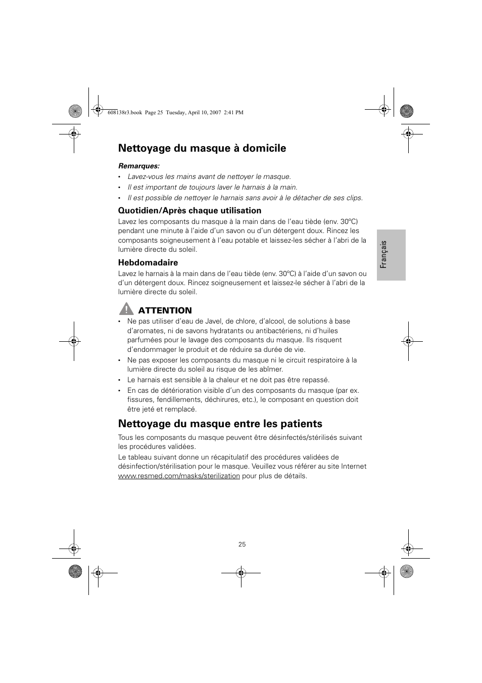 Nettoyage du masque à domicile, Nettoyage du masque entre les patients | ResMed Non-Vented Full Face Mask Ultra Mirage User Manual | Page 29 / 74