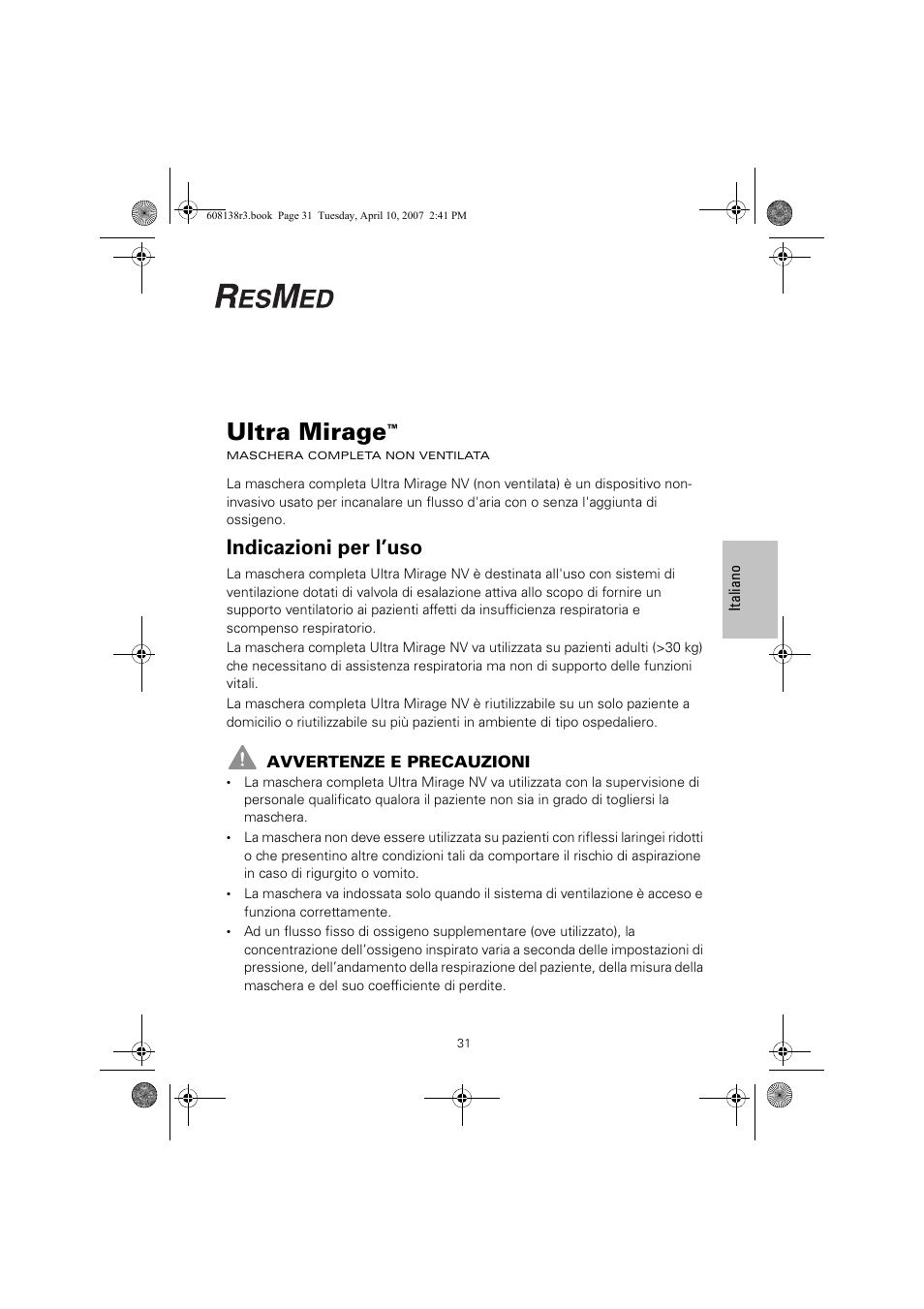 Ultra mirage, Indicazioni per l’uso | ResMed Non-Vented Full Face Mask Ultra Mirage User Manual | Page 35 / 74