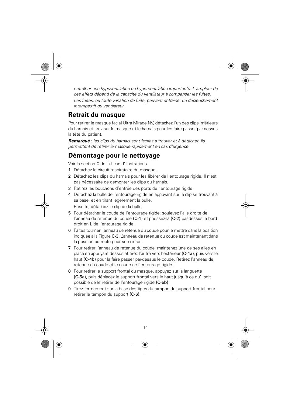 Retrait du masque, Démontage pour le nettoyage | ResMed ULTRAMIRAGE 608140/20611 User Manual | Page 18 / 44