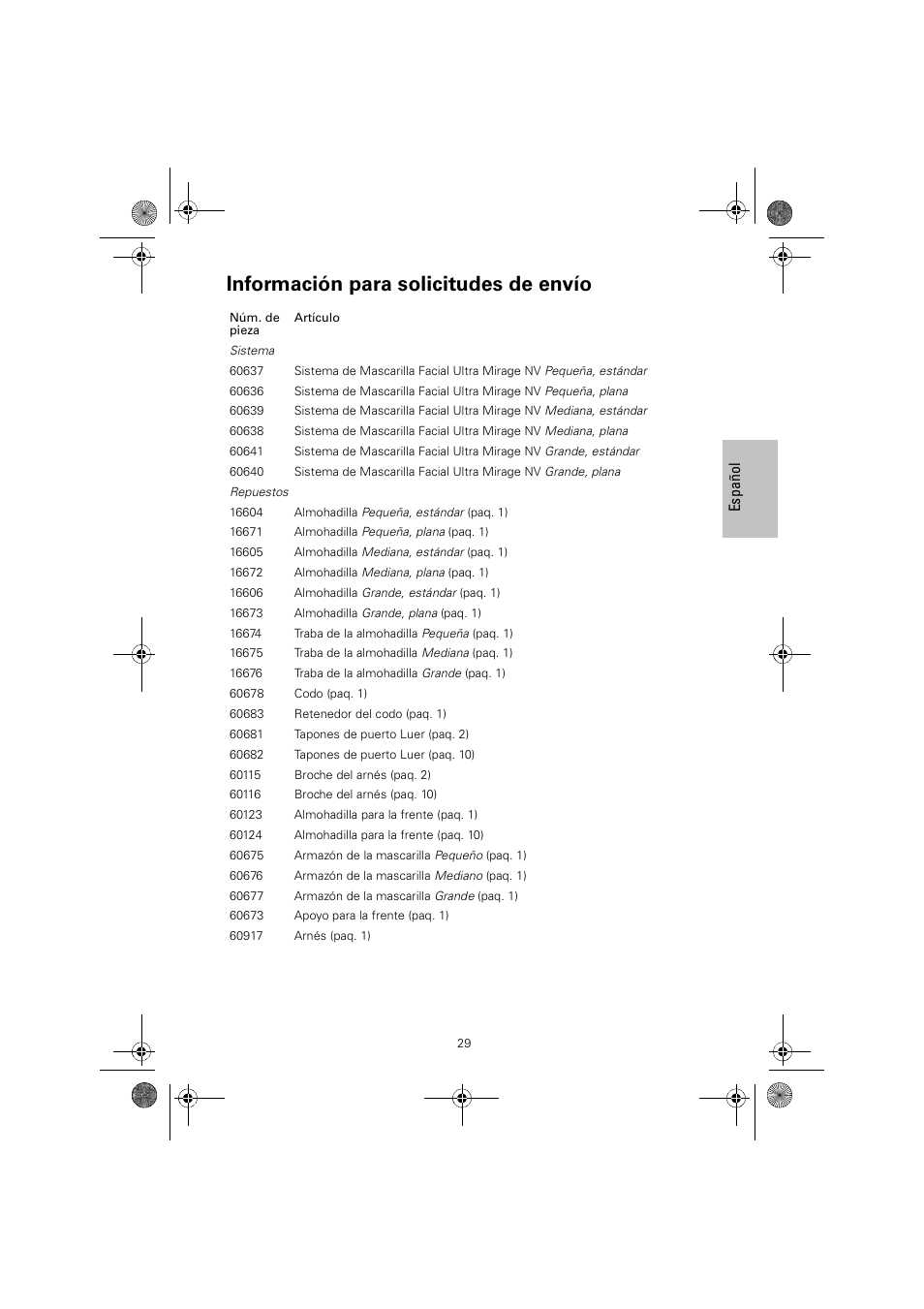 Información para solicitudes de envío | ResMed ULTRAMIRAGE 608140/20611 User Manual | Page 33 / 44