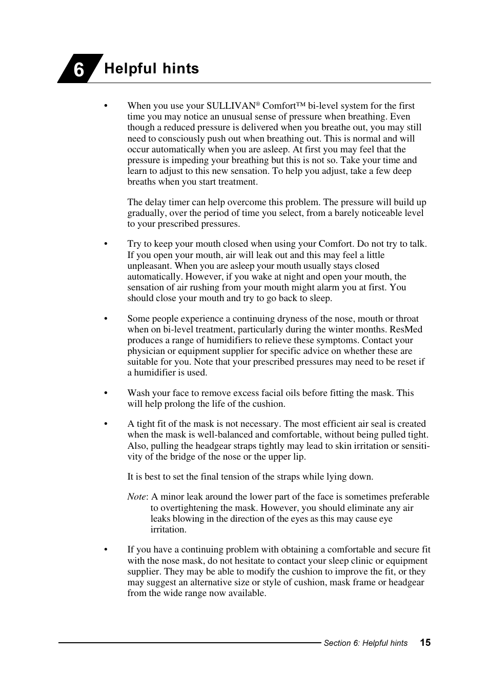 Helpful hints | ResMed Sullivan Comfort User Manual | Page 15 / 26