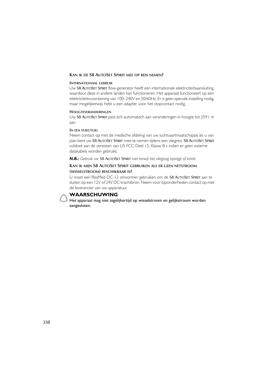 Waarschuwing | ResMed escape s8 User Manual | Page 342 / 358