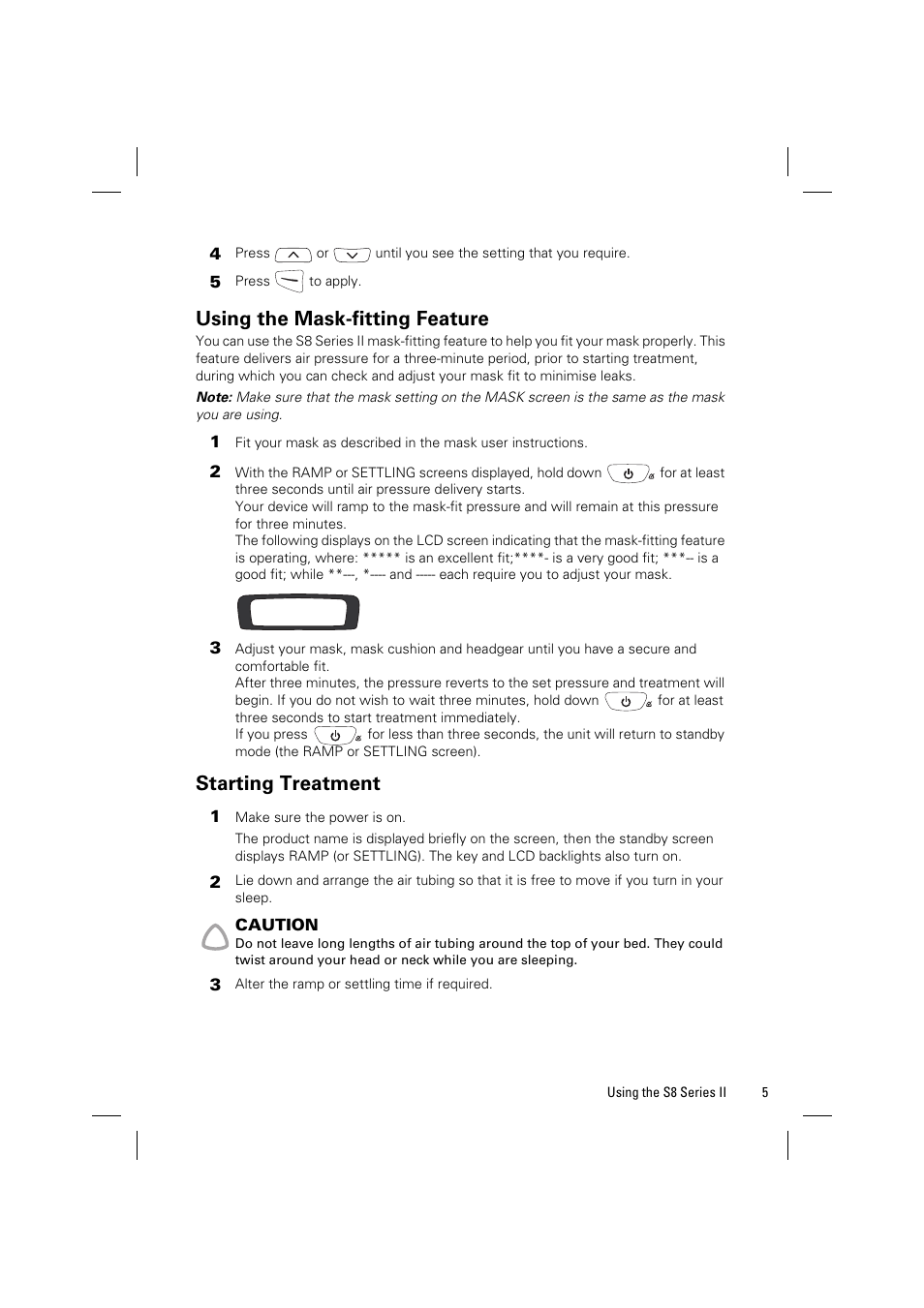 Using the mask-fitting feature, Starting treatment | ResMed Positive AirwAy Pressure Device S8 Series II User Manual | Page 7 / 22