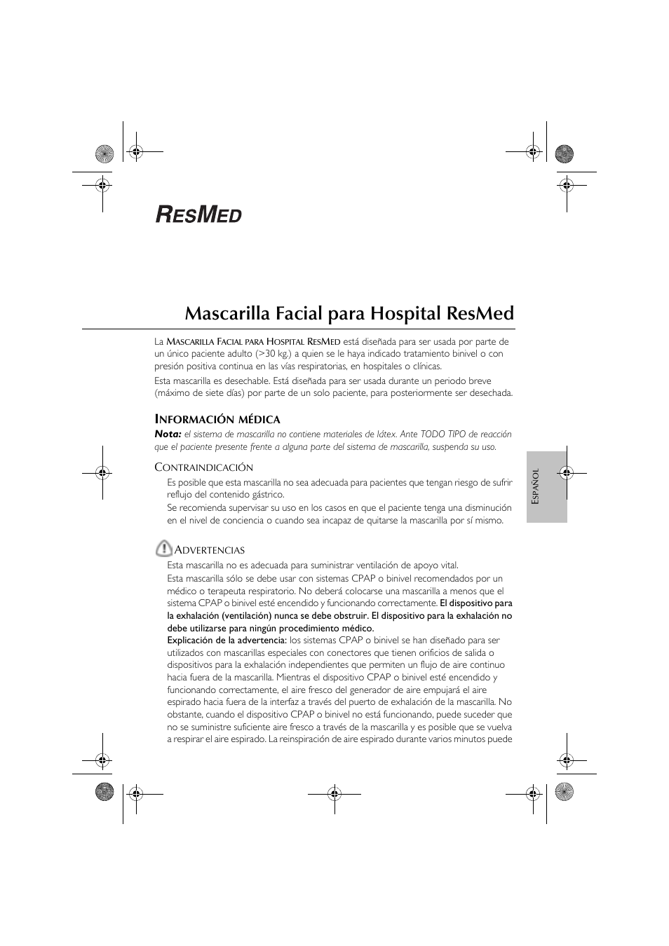 Mascarilla facial para hospital resmed | ResMed Oxygen Equipment User Manual | Page 25 / 48