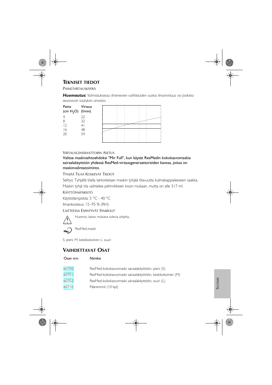 Ekniset, Tiedot, Huomautus | Aihdettavat | ResMed Oxygen Equipment User Manual | Page 47 / 48