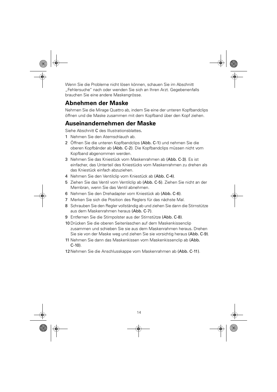 Abnehmen der maske, Auseinandernehmen der maske | ResMed Mirage Quattro 61836/2 User Manual | Page 18 / 86