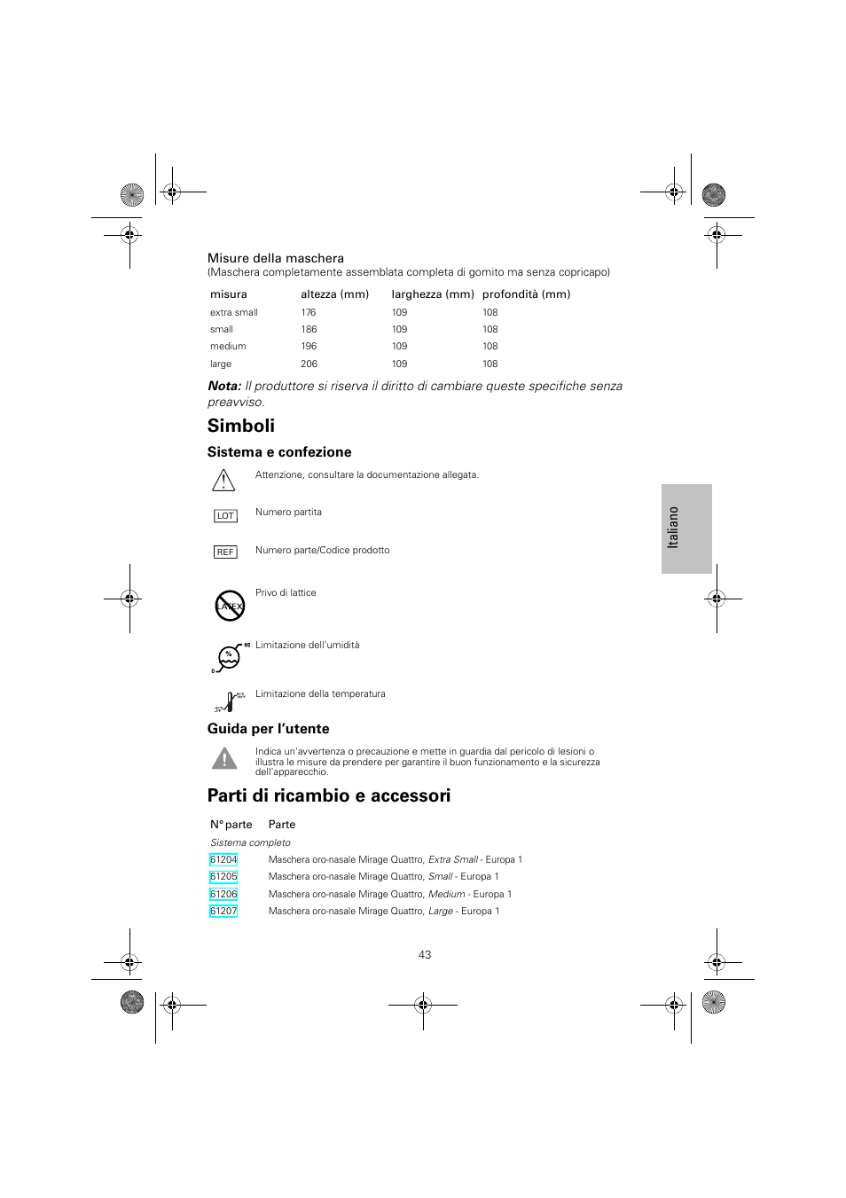 Simboli, Parti di ricambio e accessori | ResMed Mirage Quattro 61836/2 User Manual | Page 47 / 86