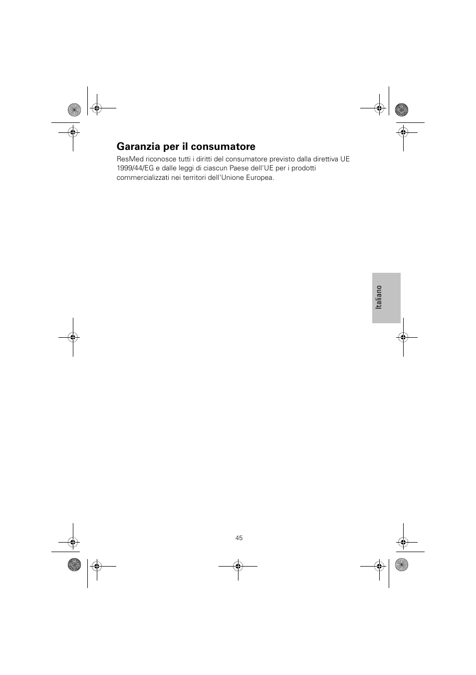 Garanzia per il consumatore | ResMed Mirage Quattro 61836/2 User Manual | Page 49 / 86