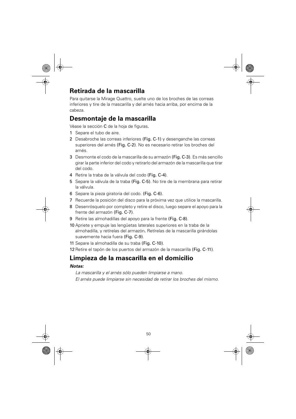 Retirada de la mascarilla, Desmontaje de la mascarilla, Limpieza de la mascarilla en el domicilio | ResMed Mirage Quattro 61836/2 User Manual | Page 54 / 86