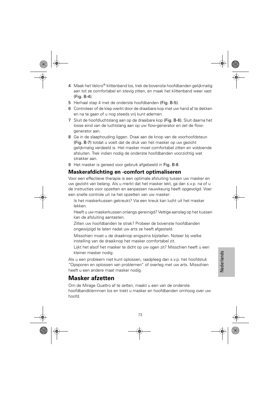 Masker afzetten, Maskerafdichting en -comfort optimaliseren | ResMed Mirage Quattro 61836/2 User Manual | Page 77 / 86