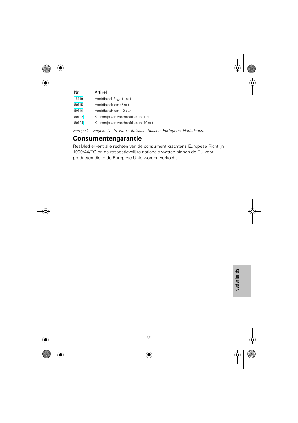 Consumentengarantie | ResMed Mirage Quattro 61836/2 User Manual | Page 85 / 86