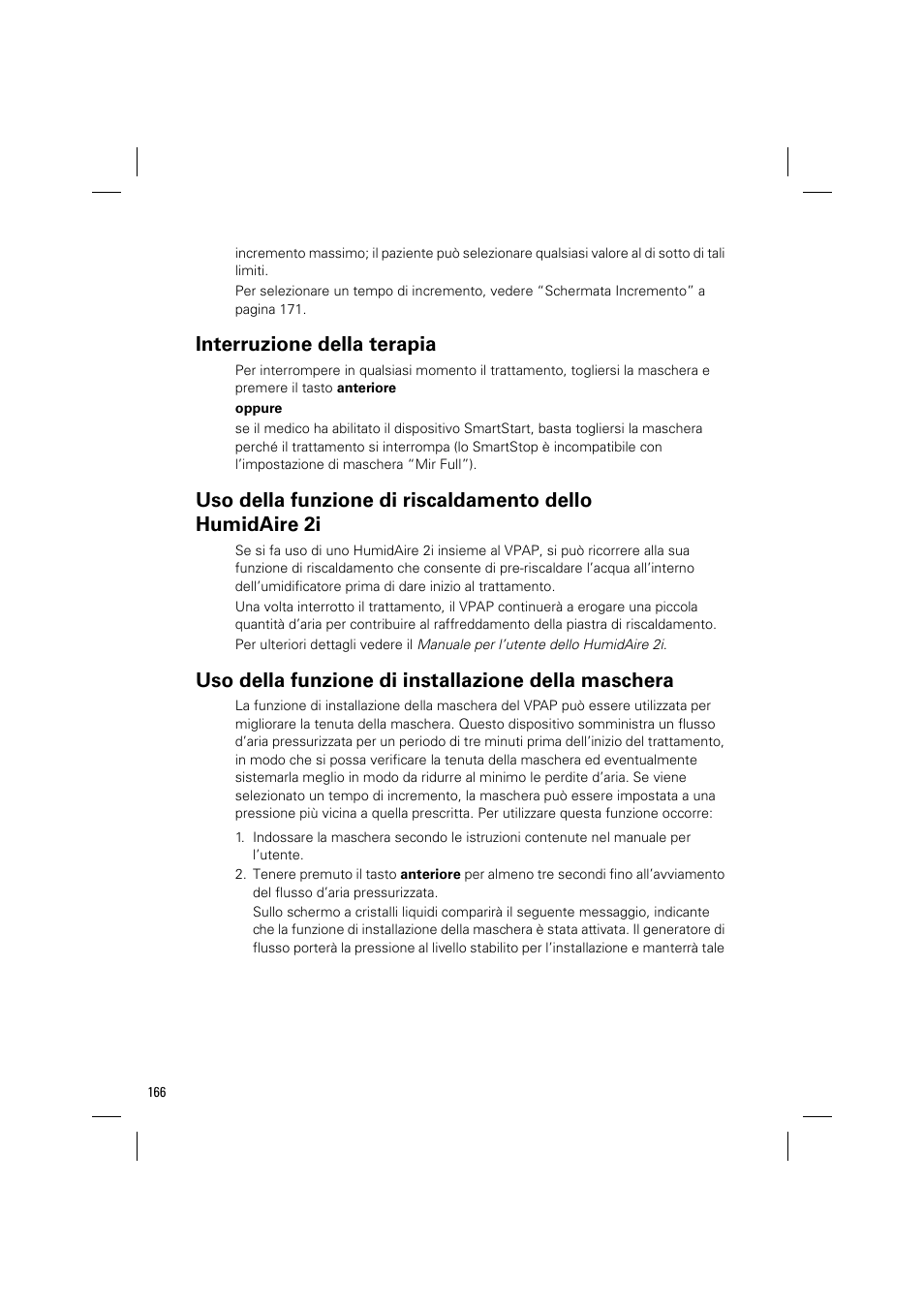 Interruzione della terapia, Uso della funzione di installazione della maschera | ResMed VPAP III & III ST User Manual | Page 172 / 348