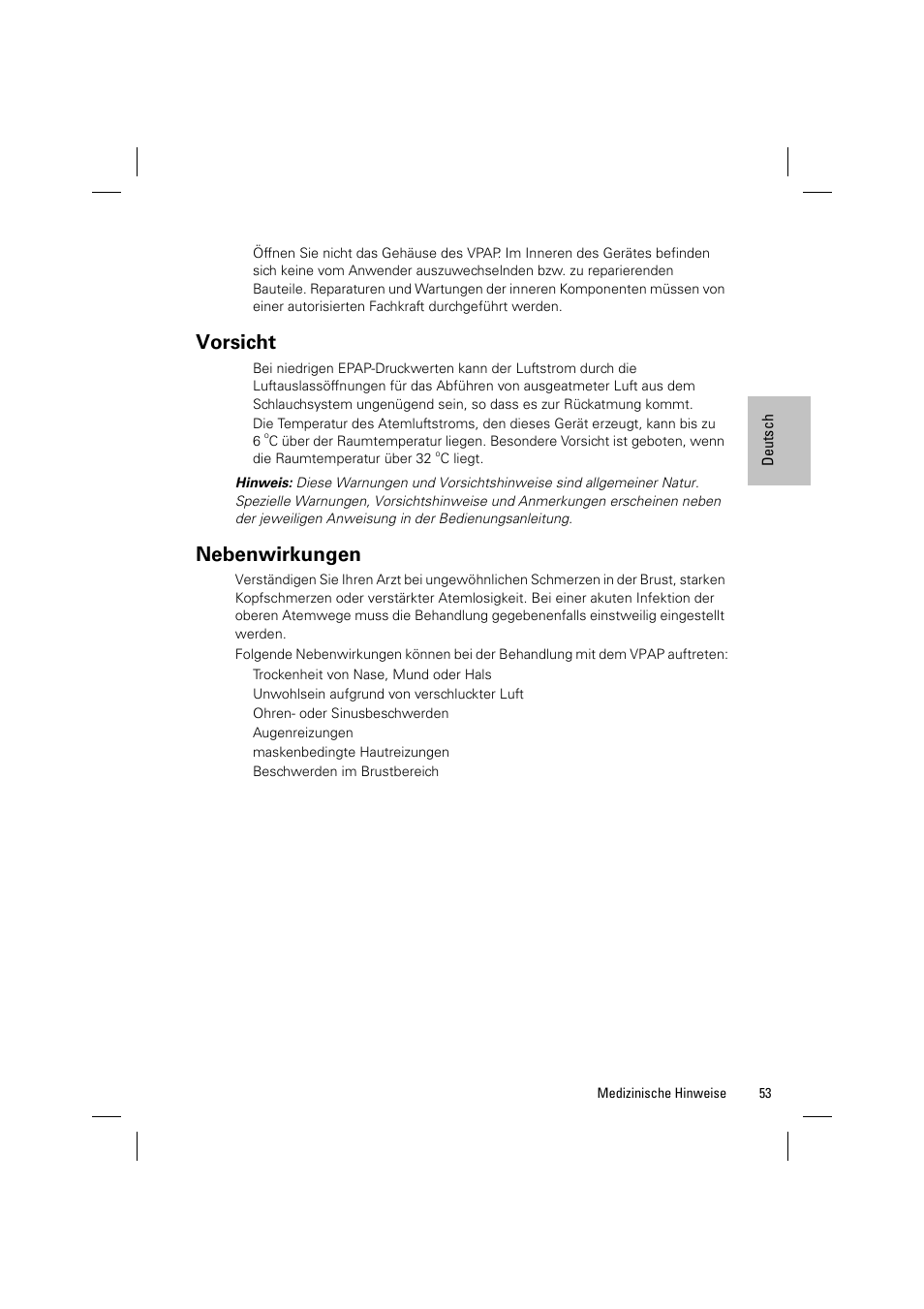 Vorsicht, Nebenwirkungen | ResMed VPAP III & III ST User Manual | Page 59 / 348