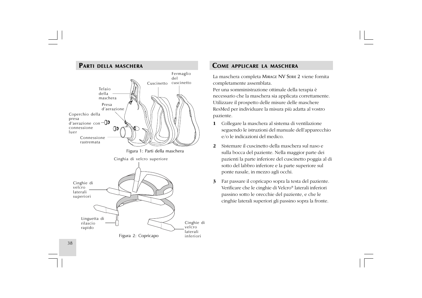 ResMed Mirage NV Full Face Mask Series 2 User Manual | Page 40 / 83