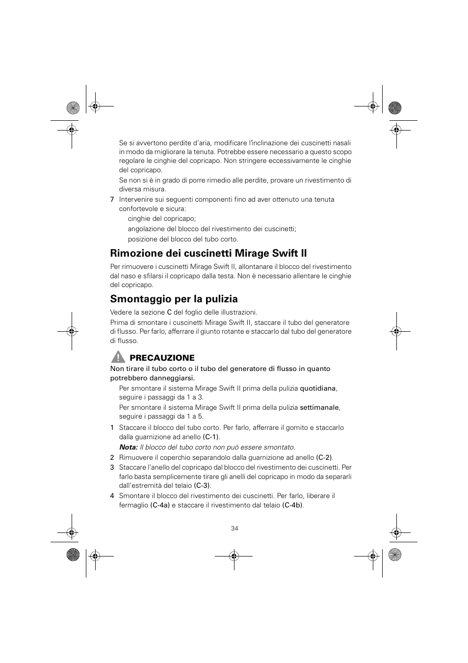 Rimozione dei cuscinetti mirage swift ii, Smontaggio per la pulizia | ResMed MIRAGE SWIFT II 60891/1 User Manual | Page 38 / 76