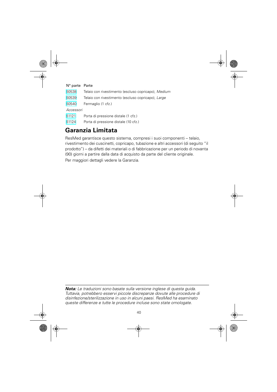 Garanzia limitata | ResMed MIRAGE SWIFT II 60891/1 User Manual | Page 44 / 76