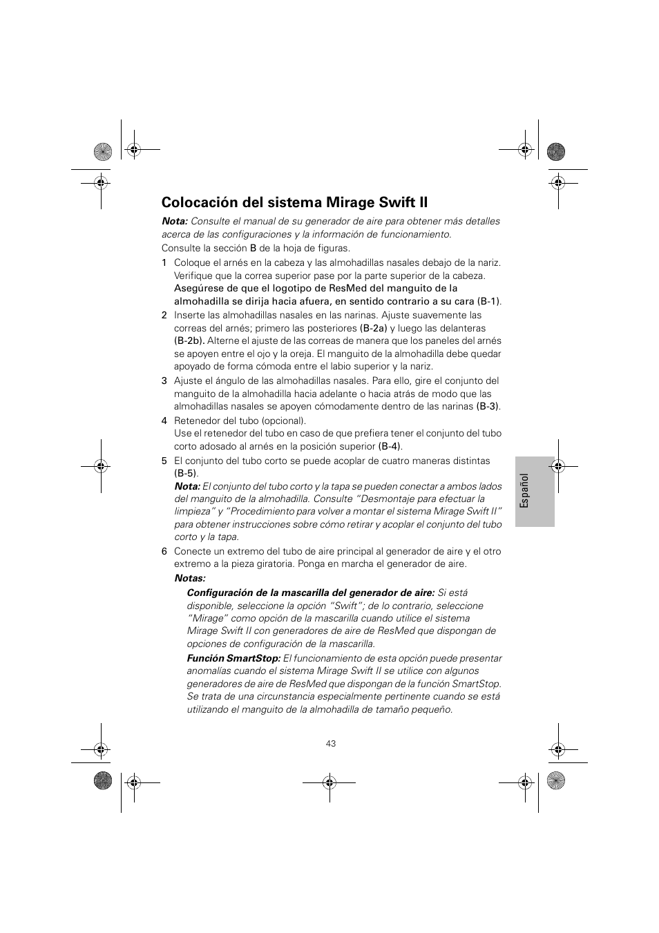 Colocación del sistema mirage swift ii | ResMed MIRAGE SWIFT II 60891/1 User Manual | Page 47 / 76