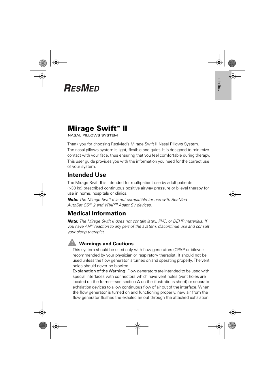 Mirage swift, Intended use, Medical information | ResMed MIRAGE SWIFT II 60891/1 User Manual | Page 5 / 76