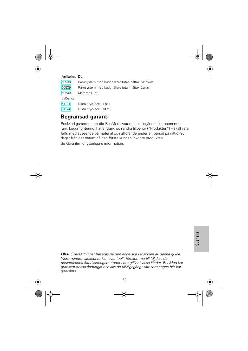 Begränsad garanti | ResMed MIRAGE SWIFT II 60891/1 User Manual | Page 73 / 76