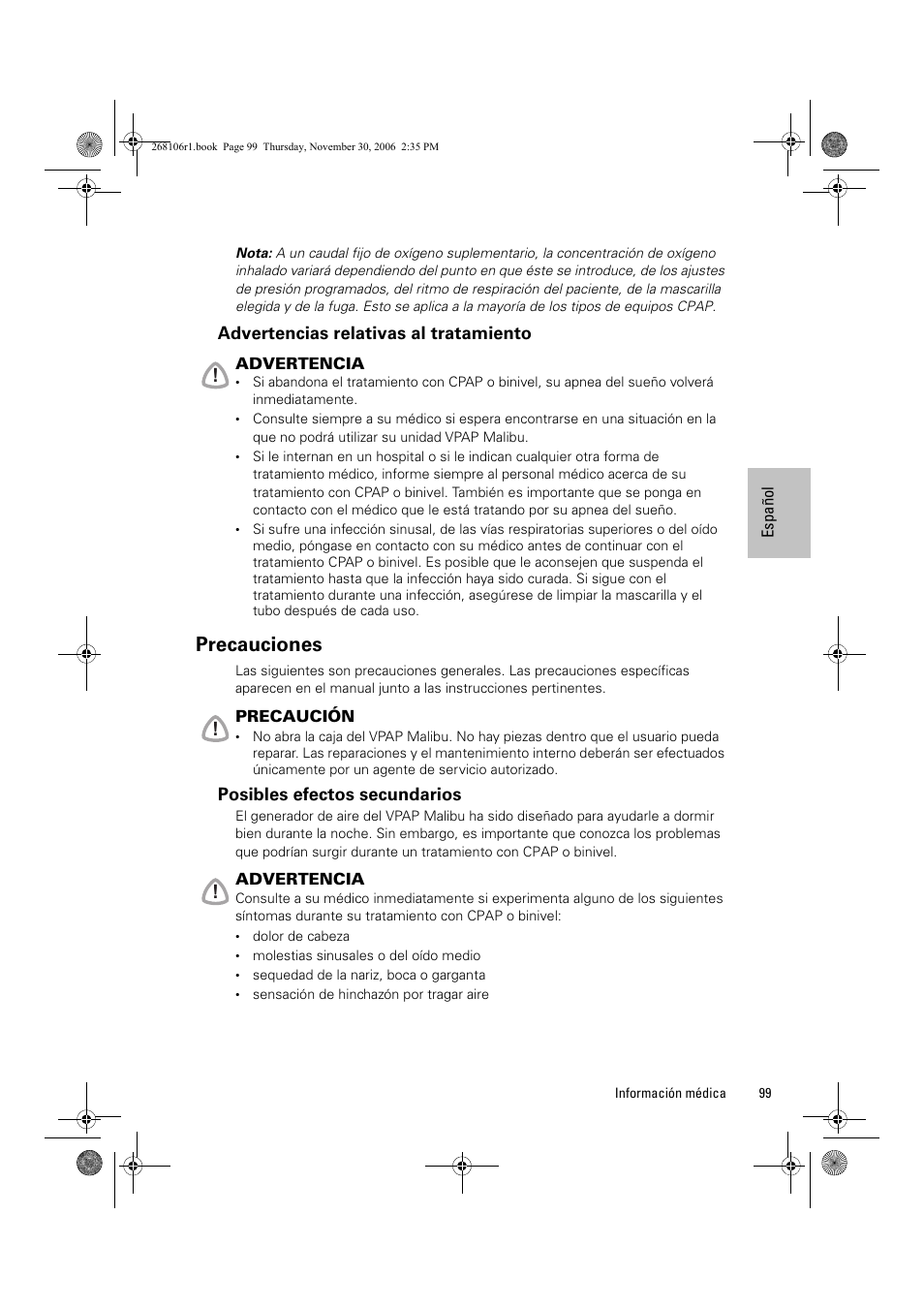 Precauciones, Advertencias relativas al tratamiento, Posibles efectos secundarios | ResMed C16389 User Manual | Page 104 / 193