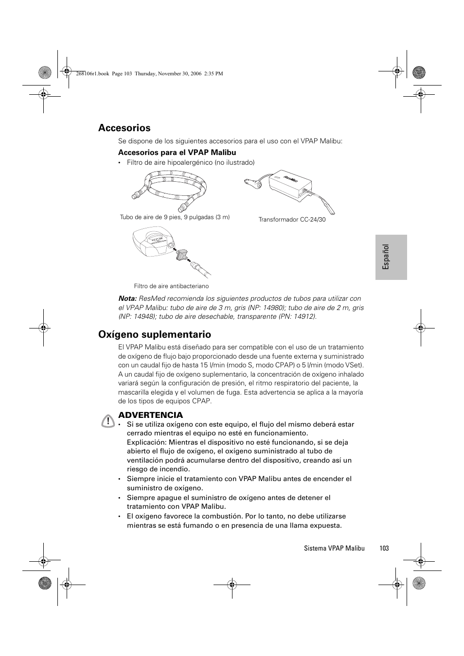 Accesorios, Oxígeno suplementario | ResMed C16389 User Manual | Page 108 / 193