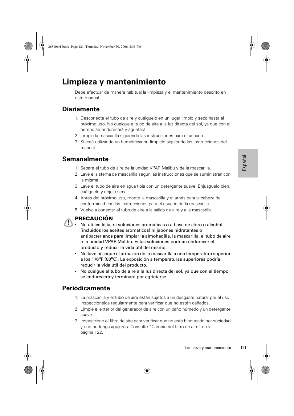 Limpieza y mantenimiento, Diariamente, Semanalmente | Periódicamente | ResMed C16389 User Manual | Page 126 / 193