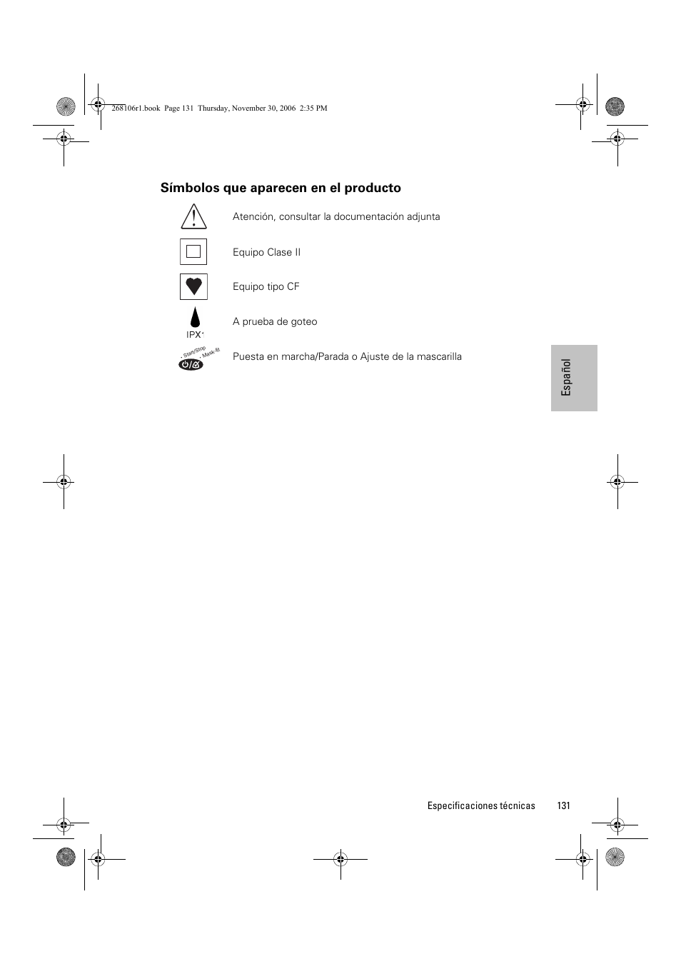 Símbolos que aparecen en el producto | ResMed C16389 User Manual | Page 136 / 193