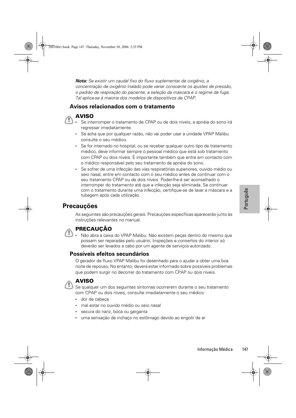 Precauções, Avisos relacionados com o tratamento, Possíveis efeitos secundários | ResMed C16389 User Manual | Page 152 / 193