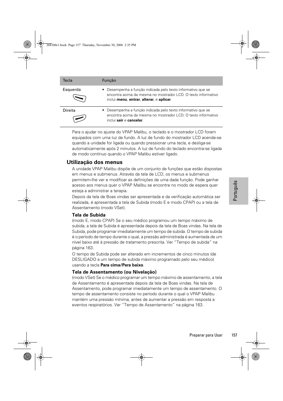 Utilização dos menus | ResMed C16389 User Manual | Page 162 / 193