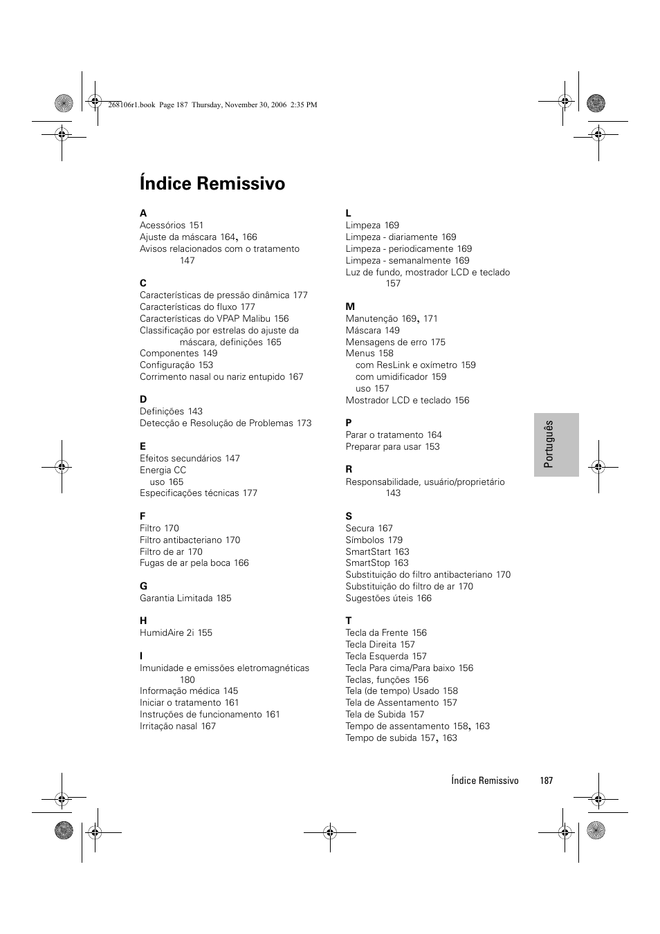 Índice remissivo | ResMed C16389 User Manual | Page 192 / 193