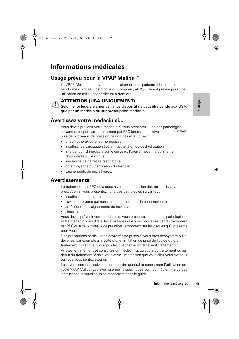 Informations médicales, Usage prévu pour la vpap malibu, Avertissez votre médecin si | Avertissements | ResMed C16389 User Manual | Page 54 / 193