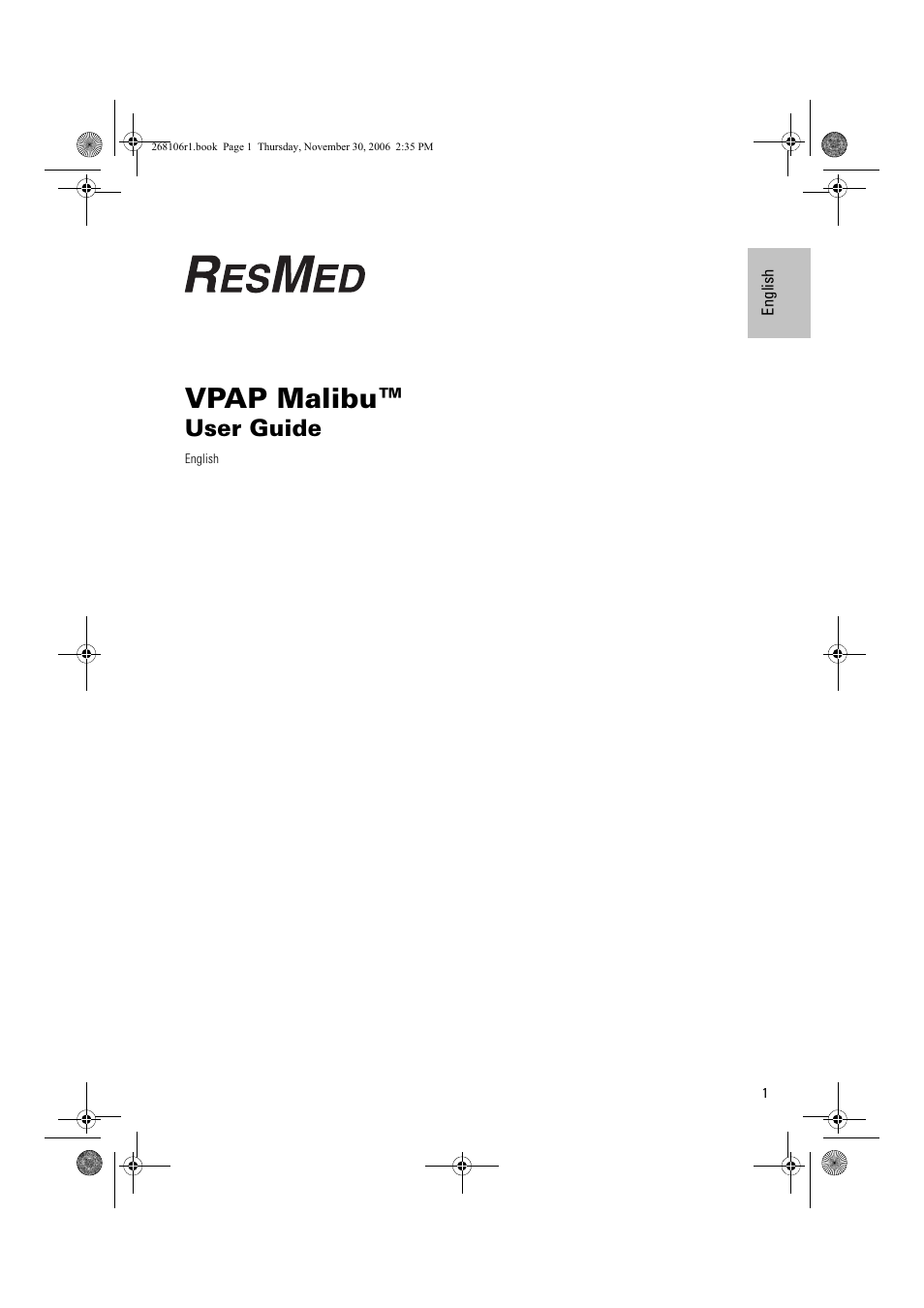 Vpap malibu, User guide | ResMed C16389 User Manual | Page 6 / 193