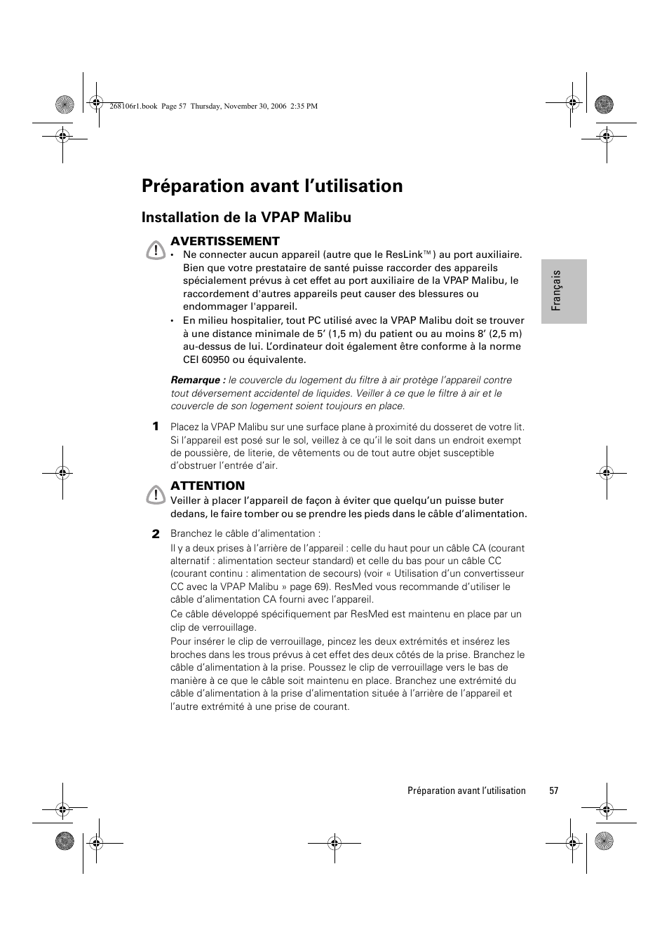 Préparation avant l’utilisation, Installation de la vpap malibu | ResMed C16389 User Manual | Page 62 / 193