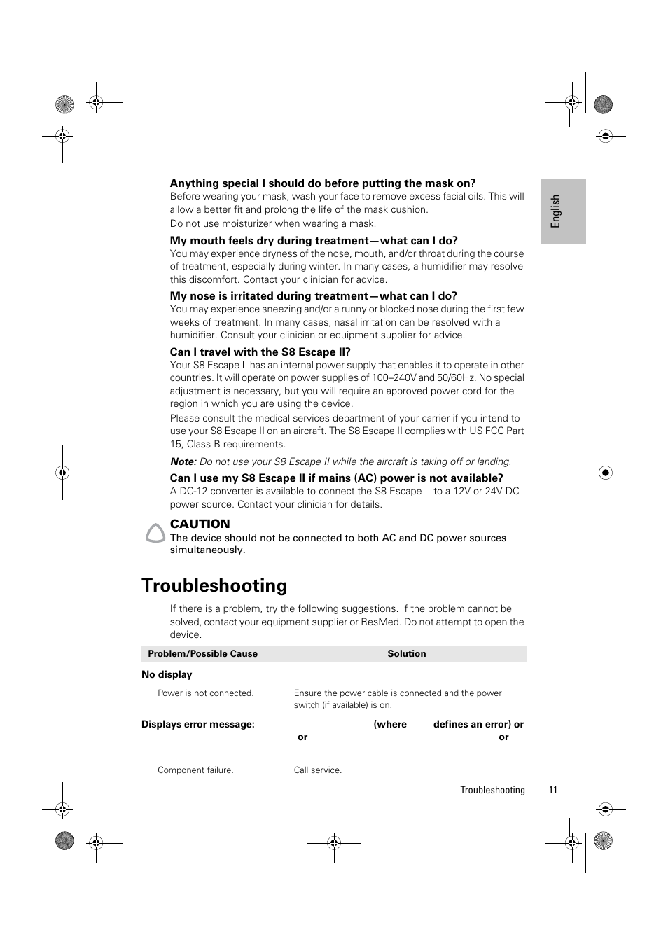 My mouth feels dry during treatment-what can i do, Can i travel with the s8 escape ii, Troubleshooting | ResMed Positive Airway Pressure Device S8 Escape II User Manual | Page 15 / 80