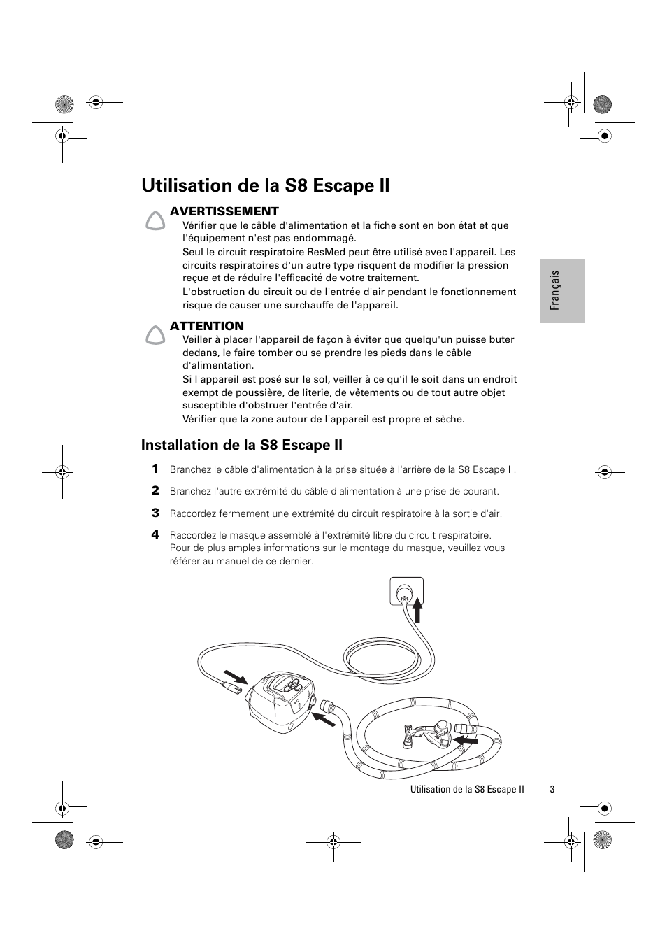 Utilisation de la s8 escape ii, Installation de la s8 escape ii | ResMed Positive Airway Pressure Device S8 Escape II User Manual | Page 25 / 80