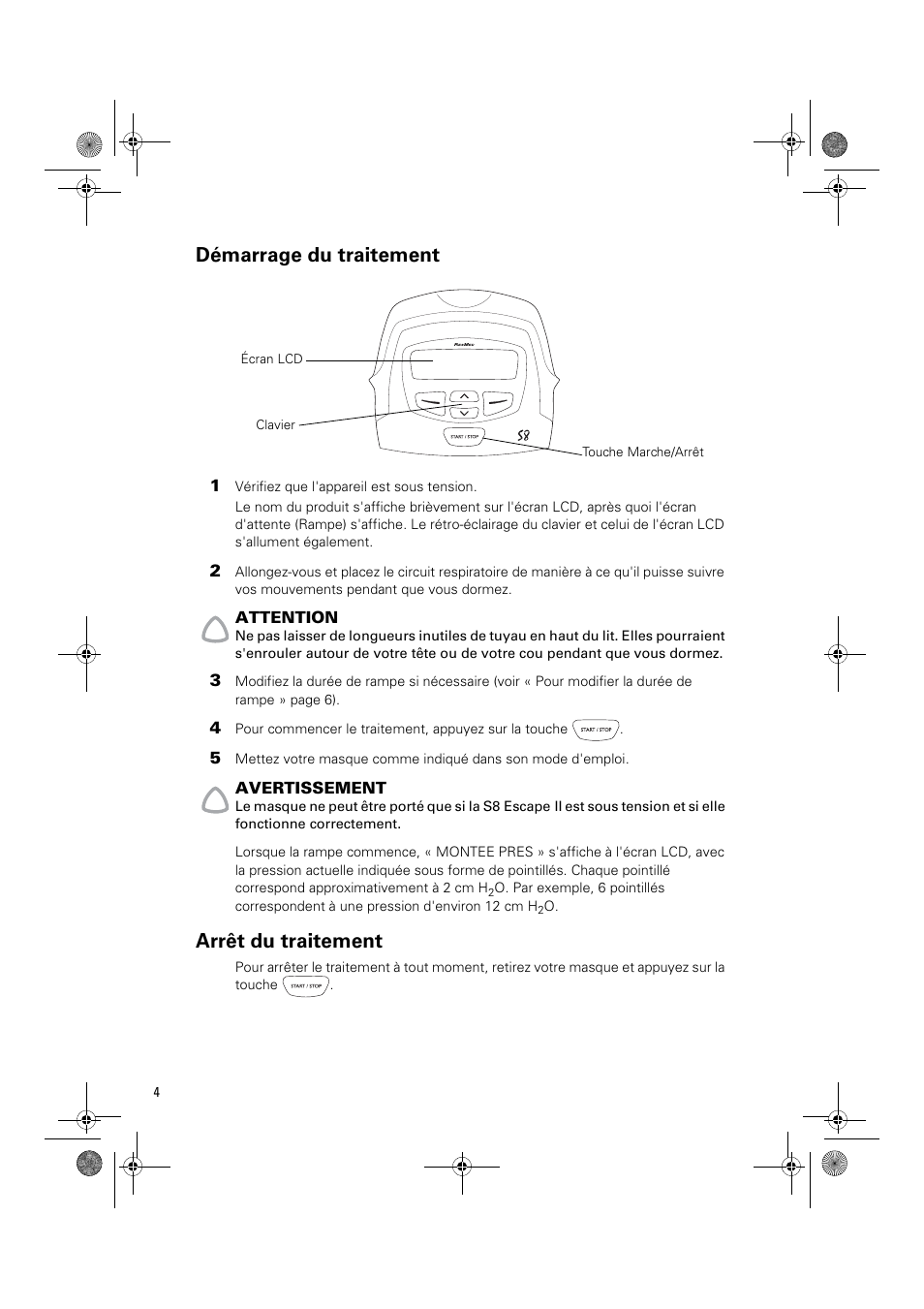 Démarrage du traitement, Arrêt du traitement | ResMed Positive Airway Pressure Device S8 Escape II User Manual | Page 26 / 80